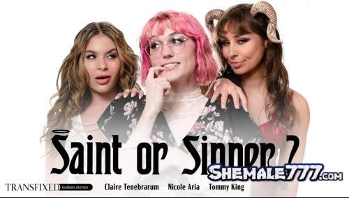 Transfixed, AdultTime: Claire Tenebrarum, Nicole Aria, Tommy King - Saint Or Sinner? (FullHD 1080p)